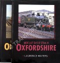 Book cover of The Last Days of Steam in Oxfordshire / More Last Days of Steam in Oxfordshire by ROBERTSON, Kevin & WATERS, Laurence